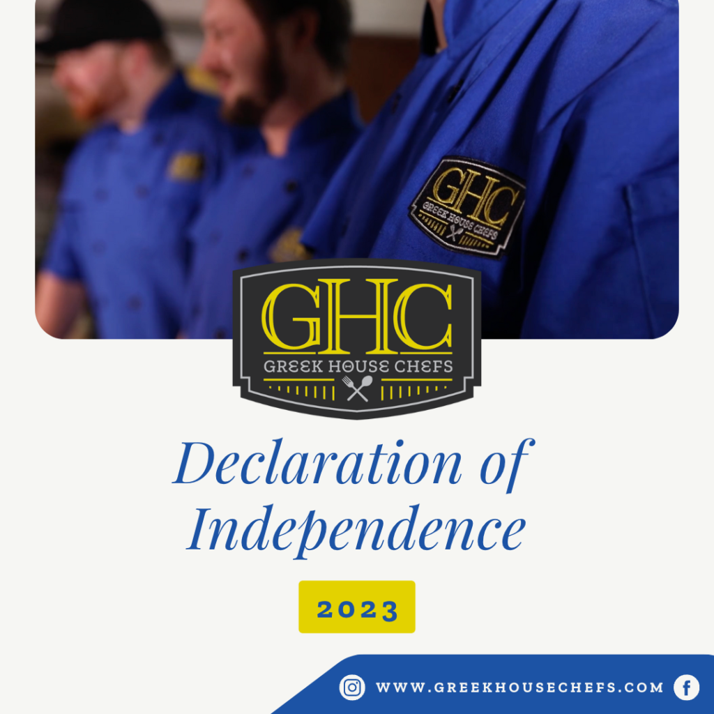 2023 Declaration of GHC Independence. Greek House Chefs